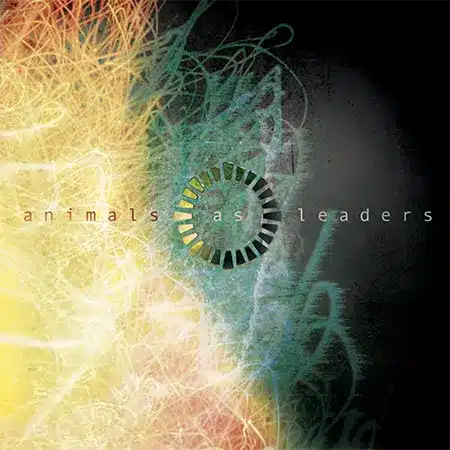 Animals as Leaders + Animals as Leaders + Album