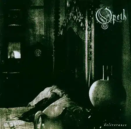 Opeth + Deliverance + Album