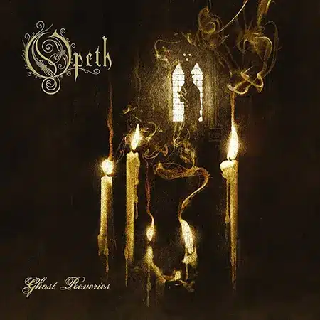 Opeth + Ghost Reveries + Album