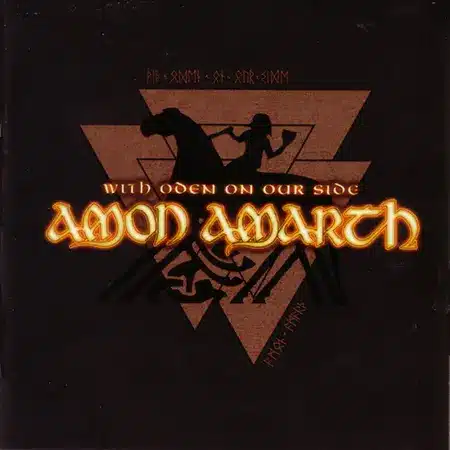 Amon Amarth + With Oden on Our Side + Album